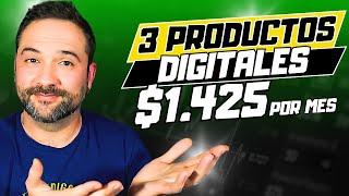 Obtén $1.425/mes Con Estos 3 Productos Digitales - Ganar Dinero Desde Casa