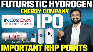 Futuristic Hydrogen Energy Company INOX CVA IPO | Important RHP Points | INOX India IPO