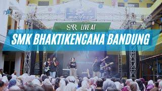 SAR LIVE SMK BHAKTI KENCANA BANDUNG ( BKFEST VOL 2)