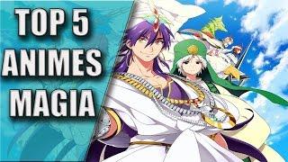 TOP 5 ANIMES DE  MAGIA