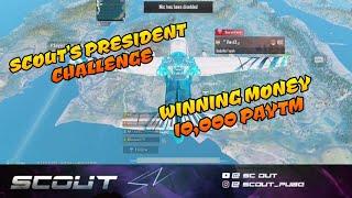 Scout's president challenge, 10,000 paytm on completing, pubg mobile India live stream Highlights