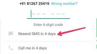 Fix Whatsapp Verification Time problem (Code Waiting And Wrong Code add Problem)