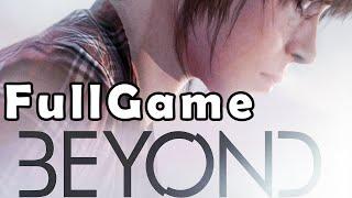 Beyond: Two Souls - Play Chronological Order | FULL GAME - Gameplay Walkthrough - No Commentary