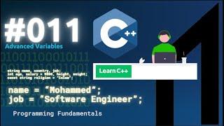 [Arabic] Programming Fundamentals Using C++ #0B - Advanced Variables