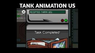 Among us /TANK ANIMATION US