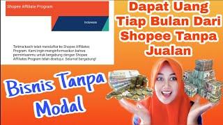 Cara Daftar Shopee Affiliate Program dan Tips Agar Cepat di Terima Shopee Affiliate