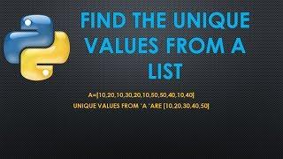 Python program to find the unique values in a list || Python list [example-3]