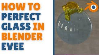 How to render glass in Blender Evee