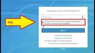 This connection is not secure login entered on this page could be compromised Mozilla Firefox