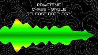 PrivateMe - Chase (Visualiser)