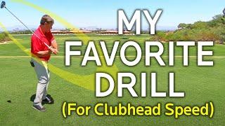 MY FAVORITE DRILL FOR MORE CLUBHEAD SPEED (Do It Anywhere)