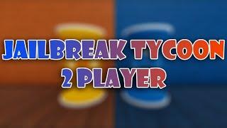 2 Player JailBreak Tycoon - Trailer -