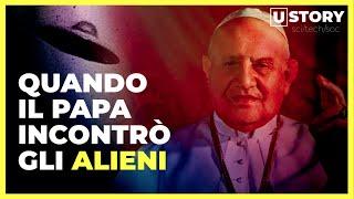 Quella volta che il Papa parlò con gli alieni