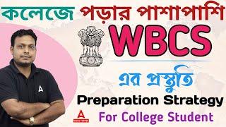 WBCS Preparation Strategy for College Student | Beginner Strategy by Rahaman Sir