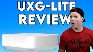 UXG Lite review : WAYY better than the USG