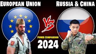 EU vs Russia & China Military Power Comparison 2024 | Who is More Powerful?