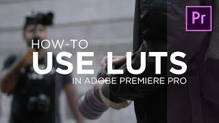 How To Use LUTs