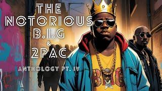 The Notorious B.I.G Productions™ - "Anthology Pt.4" (Full Album) [Prod. CTAH B]