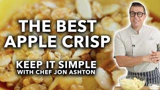 The Best Apple Crisp | Keep It Simple