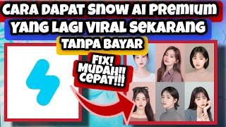 Cara Dapat Aplikasi Snow Ai Profil Premium Tanpa Bayar || Cara Edit Foto Ala Korea Viral Tanpa Bayar