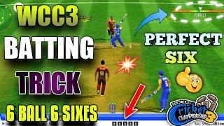 Wcc3 New Batting Tips With Super Tricks & Special New Amazing Shot - Hit Perfectly Six In Wcc3 Game