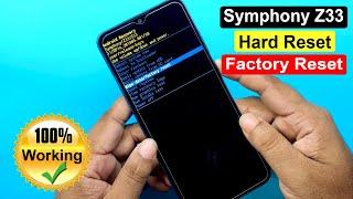 Symphony Z33 Hard Reset | Symphony Z33 Factory Reset | Symphony Z33 Pattern Unlock Without PC |