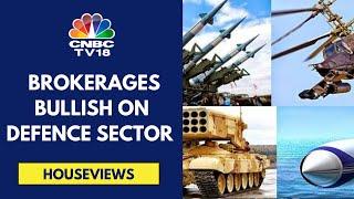 Defence Stocks Are In Focus After Elara, Phillip Capital & Nuvama Issue Bullish Notes | CNBC TV18