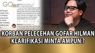 KASUS PELECEHAN SEX GOFAR HILMAN, KORBAN MALAH DISURUH MINTA MAAF ATAS THREAD DI TWITTER - GO SPOT