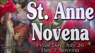 St. Anne Novena Day 7 | Mother of Mary | Patron of Unmarried women, childless people, etc.