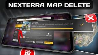 How To Delete Nexterra Map In Free Fire Max || Nexterra Map Kaise Delete Kare