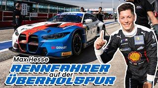 Profirennfahrer für BMW M Motorsport - Max Hesse der neue im Werkeholics Team und stellt sich vor