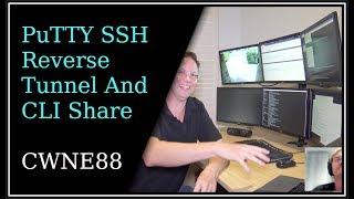 PuTTY SSH Reverse Tunnel And CLI Share