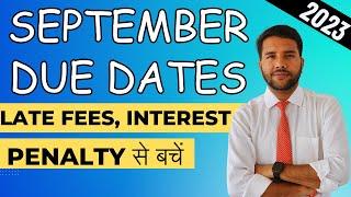 September Due Date || Save Late Fees, Interest, Penalty