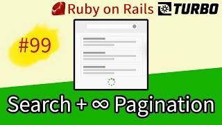 Ruby on Rails #99 Hotwire: Search and Infinite Pagination (Ransack with Pagy)