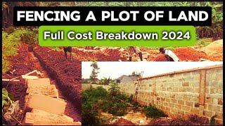 Cost of Fencing a Plot of LAND in Nigeria [Full Cost BREAKDOWN] 2024