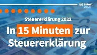 Steuererklärung 2022 selber machen in 15 MINUTEN Tutorial | Steuererklärung 2022 ausfüllen