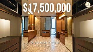 Singapore Luxury Property Home Tour | Inside a $17,500,000 apartment at Nassim Park Residences