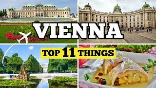 Top 11 Things To See In VIENNA Austria & 3 Day Trips