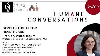 #8 Humane Conversation - "Developing AI for Healthcare"