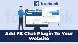 How To Add Facebook Live Chat To Your Website