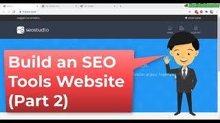 Build SEO Tools Website SEO Studio Review [Part 2] Customization & Setup Tutorial