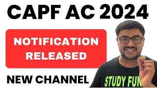 Capf Ac 2024 - Notification Released