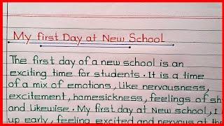 My First Day at School Essay/ParagraphMy First Day at School in EnglishMy School First Day