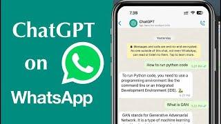 How to Use ChatGPT on WhatsApp? [Step-by-Step Guide in 2023]