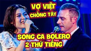 Nguyên Sân Khấu "THỎA MÃN" với Cặp VỢ VIỆT CHỒNG TÂY SONG CA Trữ Tình 2 THỨ TIẾNG siêu TÌNH | THVL