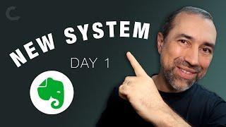 My new Evernote system: Day 1