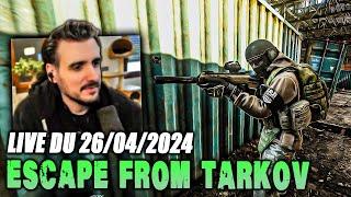 VOD  Test du mode SPT AKI partie 1 - Live du 26/04/2024 - Escape From Tarkov Fr