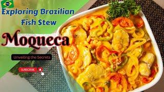 Exploring Brazilian Fish Stew: Moqueca #imagenishvideos #unknownfacts #moqueca #brazilianfood