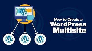 How to Create a Multisite WordPress Website