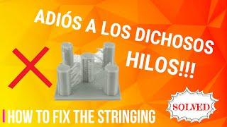 Cura 4.7 - Adiós a los dichosos HILOS!!! (Solucionar Stringing)